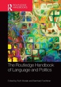 Cover: The Routledge Handbook of Language and Politics - Routledge