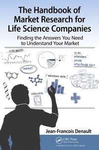 Abbildung von: The Handbook for Market Research for Life Sciences Companies - Routledge