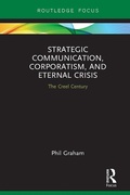 Cover: Strategic Communication, Corporatism, and Eternal Crisis - Routledge