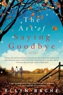 Cover: The Art of Saying Goodbye - Avon Books