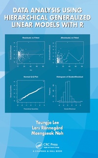 Enlarge image Cover: Data Analysis Using Hierarchical Generalized Linear Models with R - Chapman & Hall/CRC