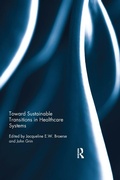 Cover: Toward Sustainable Transitions in Healthcare Systems - Routledge