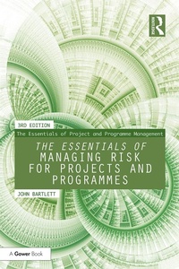 Abbildung von: The Essentials of Managing Risk for Projects and Programmes - Routledge