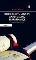 Cover: Interpreting Chopin: Analysis and Performance - Routledge