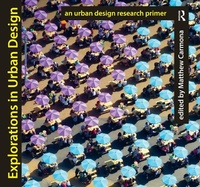 Enlarge image Cover: Explorations in Urban Design - Routledge