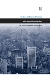 Enlarge image Cover: Chinese Urban Design - Routledge