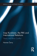 Cover: Iraqi Kurdistan, the PKK and International Relations - Routledge