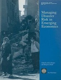 Enlarge image Cover: Managing Disaster Risk in Emerging Economies - World Bank Publications