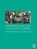 Cover: Happiness and the Good Life in Japan - Routledge
