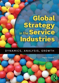 Abbildung von: Global Strategy in the Service Industries - Routledge