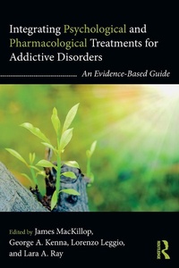 Abbildung von: Integrating Psychological and Pharmacological Treatments for Addictive Disorders - Routledge