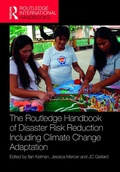 Cover: The Routledge Handbook of Disaster Risk Reduction Including Climate Change Adaptation - Routledge