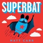 Cover: Superbat - Scholastic