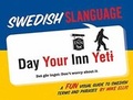 Cover: Swedish Slanguage - Gibbs M. Smith Inc