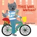 Cover: This Way, Watson! - Gibbs M. Smith Inc
