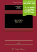 Cover: The Torts Process - Wolters Kluwer Law & Business