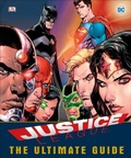 Cover: DC Comics Justice League The Ultimate Guide - Dorling Kindersley
