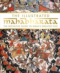 Abbildung von: The Illustrated Mahabharata - Dorling Kindersley