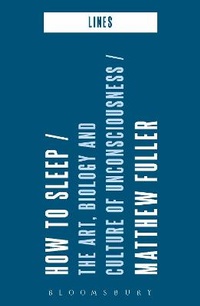 Enlarge image Cover: How to Sleep - Bloomsbury Academic