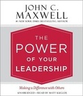 Cover: The Power of Your Leadership Lib/E - Center Street