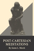 Cover: Post-Cartesian Meditations - Fordham University Press