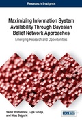 Cover: Maximizing Information System Availability Through Bayesian Belief Network Approaches - Information Science Reference
