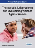 Cover: Therapeutic Jurisprudence and Overcoming Violence Against Women - Information Science Reference