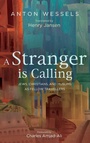 Cover: A Stranger Is Calling - Wipf & Stock Publishers