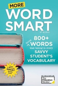 Enlarge image Cover: More Word Smart, 2nd Edition - Princeton Review Publishing Corporation