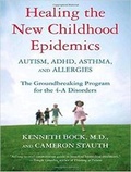 Cover: Healing the New Childhood Epidemics - Tantor Media, Inc