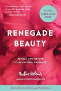 Cover: Renegade Beauty - North Atlantic Books,U.S.