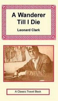 Enlarge image Cover: A Wanderer Till I Die - Long Riders' Guild Press