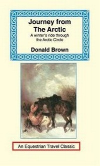 Abbildung von: Journey from the Arctic - Long Riders' Guild Press