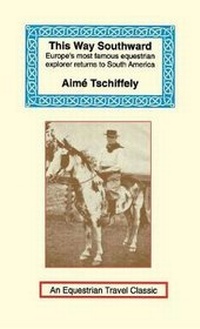 Enlarge image Cover: This Way Southward - Long Riders' Guild Press