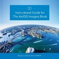 Cover: Instructional Guide for The ArcGIS Imagery Book - ESRI Press