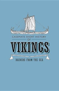 Enlarge image Cover: Vikings - Casemate Publishers