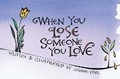 Cover: When You Lose Someone You Love - Companion House
