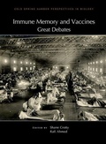 Cover: Immune Memory and Vaccines: Great Debates - Cold Spring Harbor Laboratory Press,U.S.