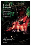 Cover: On Active Grounds - Wilfrid Laurier University Press