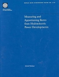 Enlarge image Cover: Measuring and Apportioning Rents from Hydroelectric Power Developments - World Bank Publications