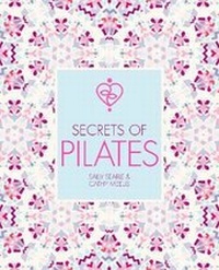 Enlarge image Cover: Secrets of Pilates - Ivy Press