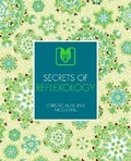 Cover: Secrets of Reflexology - Ivy Press