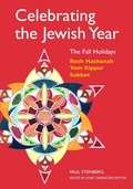 Cover: Celebrating the Jewish Year: the Fall Holidays - Jewish Publication Society
