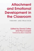 Cover: Attachment and Emotional Development in the Classroom - Jessica Kingsley Publishers
