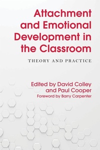 Enlarge image Cover: Attachment and Emotional Development in the Classroom - Jessica Kingsley Publishers