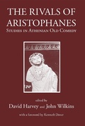 Cover: The Rivals of Aristophanes - Classical Press of Wales