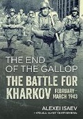 Cover: The End of the Gallop - Helion & Company