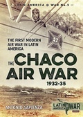 Cover: The Chaco Air War 1932-35 - Helion & Company