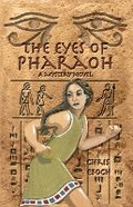 Cover: The Eyes of Pharaoh - Spellbound River Press