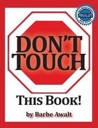 Enlarge image Cover: Don't Touch This Book! - Rio Grande Books